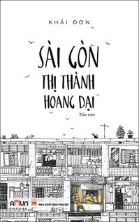 Sài Gòn - Thị Thành Hoang Dại