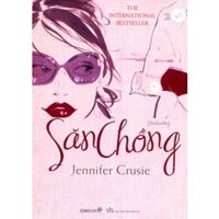 Săn chồng - Jennifer Cruise