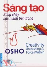 Sáng Tạo - Bừng Cháy Sức Mạnh Bên Trong