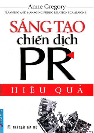 Sáng tạo chiến dịch PR hiệu quả - Anne Gregory