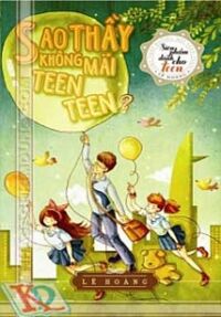 Sao Thầy Không Mãi Teen Teen?