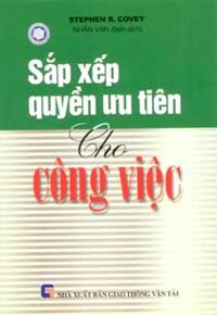 Sắp Xếp Quyền Ưu Tiên Cho Công Việc