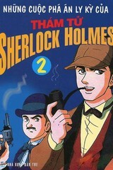 Sherlock Holnmes (T2) - Những cuộc phá án ly kỳ của thám tử - Nhiều tác giả