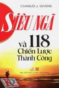 Siêu Ngã Và 118 Chiến Lược Thành Công