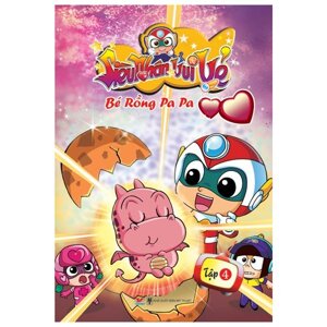 Siêu Nhân Vui Vẻ Comic - Bé Rồng Pa Pa