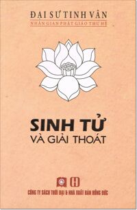 Sinh Tử Và Giải Thoát