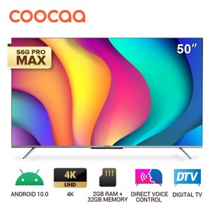 Smart Tivi Coocaa 4K 50 inch 50S6G Pro Max