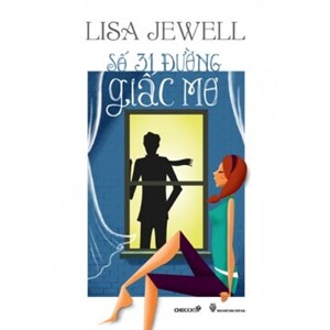 Số 31 đường Giấc Mơ - Lisa Jewell