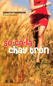 Sô Cô La chạy trốn - Dorothy Koomson