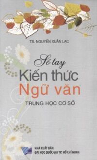 Sổ tay kiến thức Ngữ văn trung học cơ sở