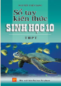 Sổ Tay Kiến Thức Sinh Học 10