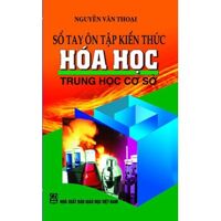 Sổ tay ôn tập kiến thức Hóa học THCS - Ngô Ngọc An