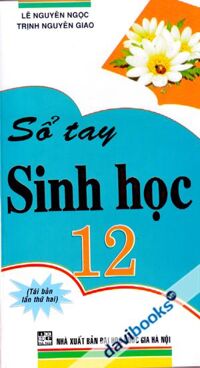 Sổ tay sinh học 12