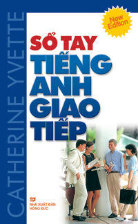 Sổ tay Tiếng Anh giao tiếp