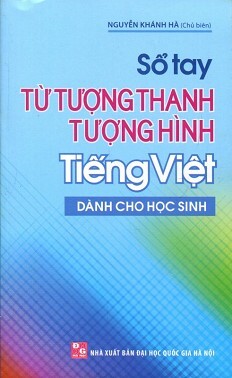 Sổ tay từ tượng thanh tượng hình tiếng việt dành cho học sinh