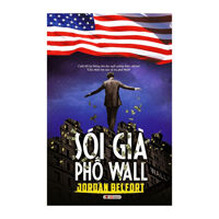 Sói Già Phố Wall (Tái Bản 2014) - Jordan Belfort