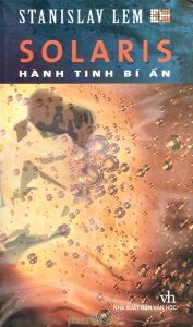 Solaris: Hành tinh bí ẩn - Stanislav Lem