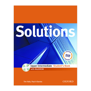 Solutions Upper-Intermediate Student’s Book With MultiROM Pack - Tim Falla, Paul A. Davies