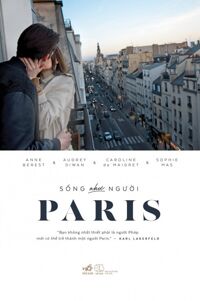 SỐNG NHƯ NGƯỜI PARIS