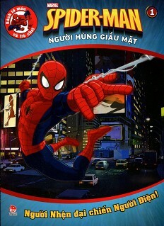 Spiderman - Người Hùng Giấu Mặt (Tập 1): Người Nhện Đại Chiến Người Điện