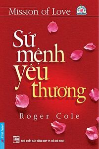 Sứ mệnh yêu thương - Roger Cole