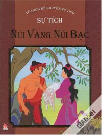 Sự tích Núi Vàng Núi Bạc