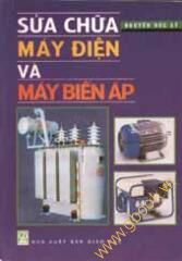 Sửa chữa máy điện và máy biến áp