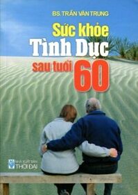 Sức Khỏe Tình Dục Sau Tuổi 60