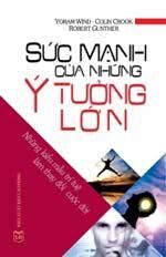 Sức mạnh của những ý tưởng lớn