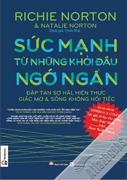 Sức Mạnh Từ Những Khởi Đầu Ngớ Ngẩn