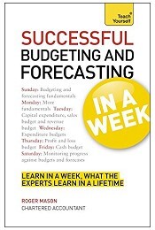 Successful Budgeting And Forecasting In A Week