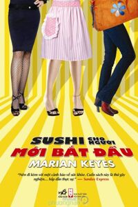 Sushi cho người mới bắt đầu - Marian Keyes