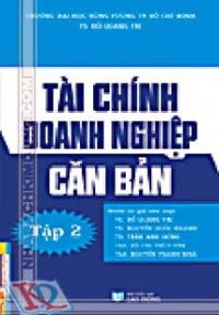 Tài chính doanh nghiệp căn bản (Tập 2)