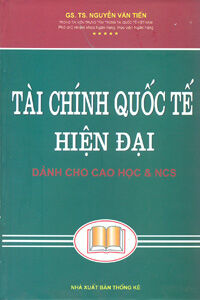 Tài chính Quốc tế hiện đại - Nguyễn Văn Tiến