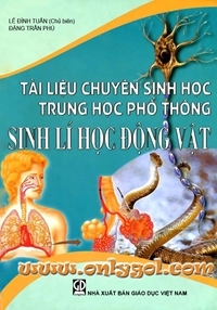 Tài liệu chuyên sinh học thpt sinh lí học động vật