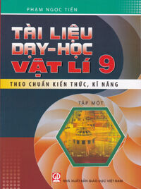 Tài liệu dạy học vật lí 9 tập 1