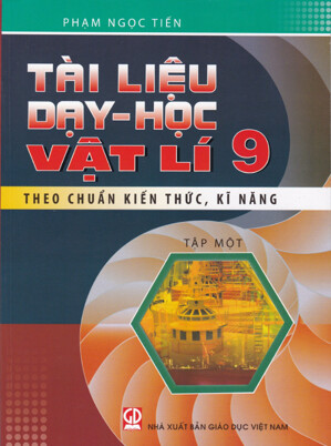 Tài liệu dạy học vật lí 9 tập 1