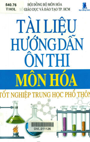 Tài Liệu Hướng Dẫn Ôn Thi Môn Hóa Học Tốt Nghiệp Trung Học Phổ Thông