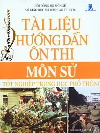 Tài Liệu Hướng Dẫn Ôn Thi Môn Sử