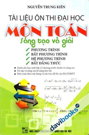 Tài Liệu Ôn Thi Đại Học Môn Toán Sáng Tạo Và Giải