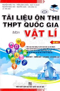 Tài Liệu Ôn Thi THPT Quốc Gia Môn Vật Lí