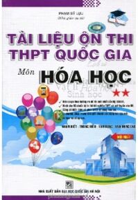 Tài Liệu Ôn Thi THPT Quốc Gia Môn Hoá Học Tập 2