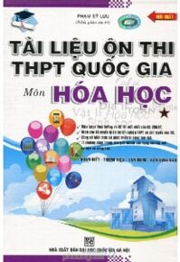 Tài Liệu Ôn Thi THPT Quốc Gia Môn Hoá Học Tập 1