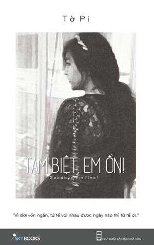 Tạm biệt， em ổn! - Tờ Pi
