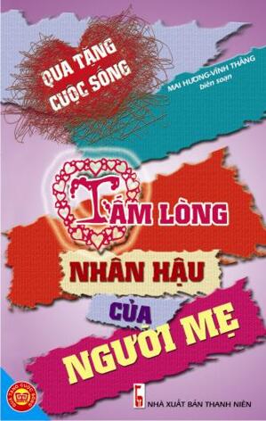 Tấm lòng nhân hậu của người mẹ - Mai Hương & Vĩnh Thắng