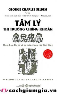 Tâm lý thị trường chứng khoán - George Charles Selden