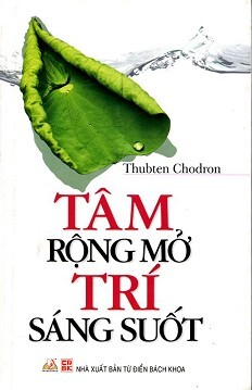 Tâm Rộng Mở Trí Sáng Suốt