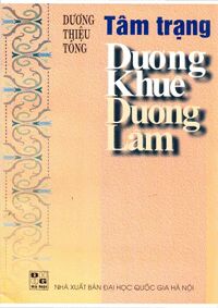 Tâm trạng Dương Khuê - Dương Lâm