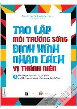 tạo lập môi trường sống định hình nhân cách vị thành niên tập 1