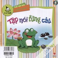 Tập Nói Từng Câu